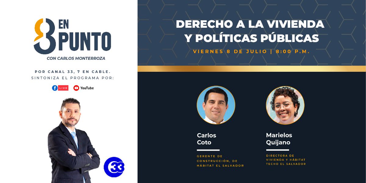 8 En Punto (@8enpunto) on Twitter photo Bajo la conducción de <a href="/chamonterroza/">Carlos Monterroza</a> conversaremos sobre el derecho a la vivienda y políticas públicas junto al Ing. Carlos Coto, gerente de construcción <a href="/HabitatES/">Hábitat El Salvador</a> y Marielos Quijano, directora de Vivienda y Hábitat <a href="/techosv/">TECHO El Salvador</a>. Por <a href="/canal33tv/">Canal 33</a>,7 en cable y plataformas digitales.🏠 Bajo la conducción de <a href="/chamonterroza/">Carlos Monterroza</a> conversaremos sobre el derecho a la vivienda y políticas públicas junto al Ing. Carlos Coto, gerente de construcción <a href="/HabitatES/">Hábitat El Salvador</a> y Marielos Quijano, directora de Vivienda y Hábitat <a href="/techosv/">TECHO El Salvador</a>. Por <a href="/canal33tv/">Canal 33</a>,7 en cable y plataformas digitales.🏠