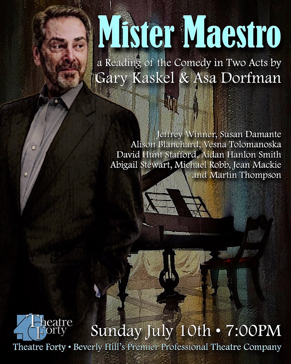 MartinThomActor's tweet photo. We're doing a staged reading of MISTER MAESTRO, a comedy by Gary Kaskel &amp; Asa Dorfman at Theatre40 in Beverly Hills this Sunday evening at 7PM. We've got a GREAT cast, and FREE Parking! Haha! Join us if you can! #theatre #BeverlyHills https://t.co/ZVudVdOMRz