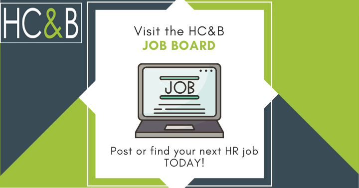 HCandB's tweet photo. Did you know the HC&amp;B website has a JOB BOARD? As a benefit of membership, you can submit a HR-related job posting for 45 days at no charge. Visit the JOB BOARD - https://t.co/gdqRdy0Zve https://t.co/jMH8l14DHm