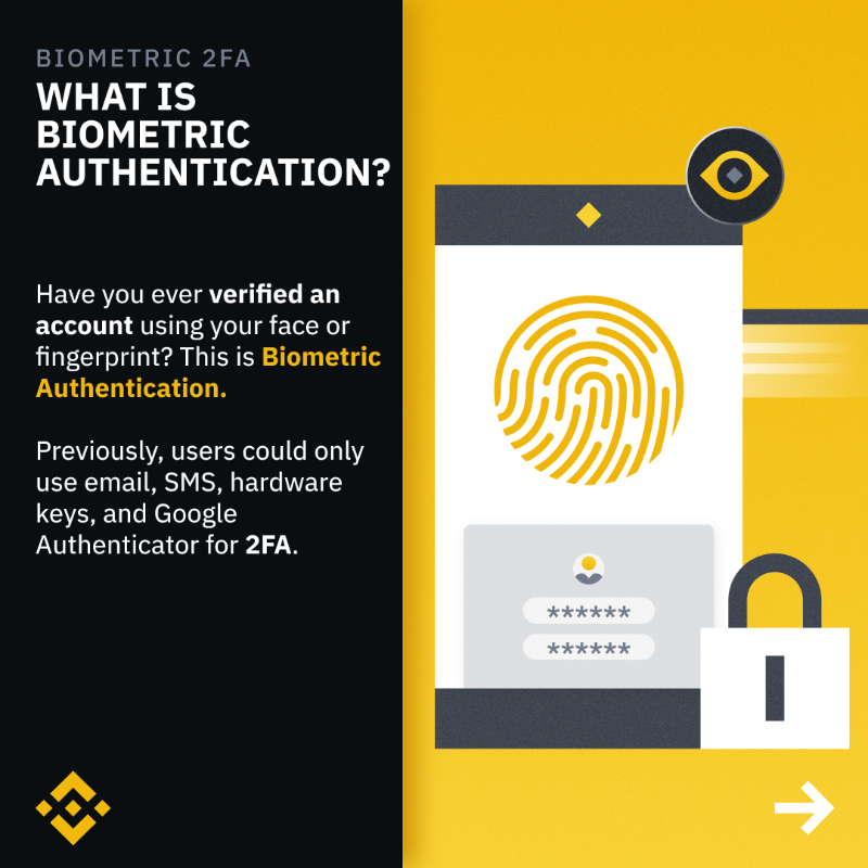 binance's tweet photo. Make your crypto even more secure on Binance with Biometric 2FA. 
 
Swipe to find out how to set it up on your app today.