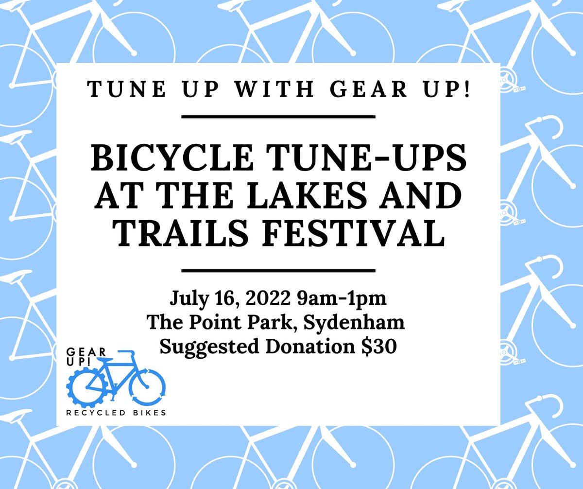 Gear Up is providing tune-ups at the Lakes and Trails Festival next Saturday, July 16, from 9am-1pm! It is pay-what-you can, with a suggested donation of $30 (plus the cost of required parts)

Sign up to reserve a spot using this Eventbrite link or drop in eventbrite.ca/e/lakes-trails…
