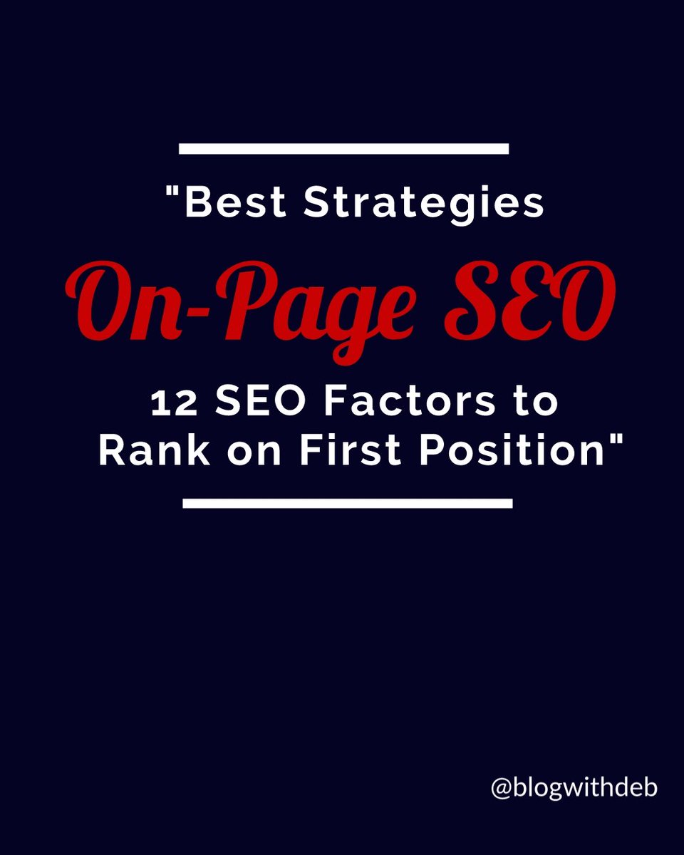 Best On-Page SEO Strategy: 12 SEO Factors to Rank on First Position

blogwithdeb.com/on-page-seo/

Follow: <a href="/blogwithdeb/">Debabrata Sarkar</a> 

#blogginglife #blogging #blogger #blog #bloggingtips #Bloggers #bloggingcommunity #bloggingguide #seo #seotips #SeoTips #searchengineoptimization  #onpageseo