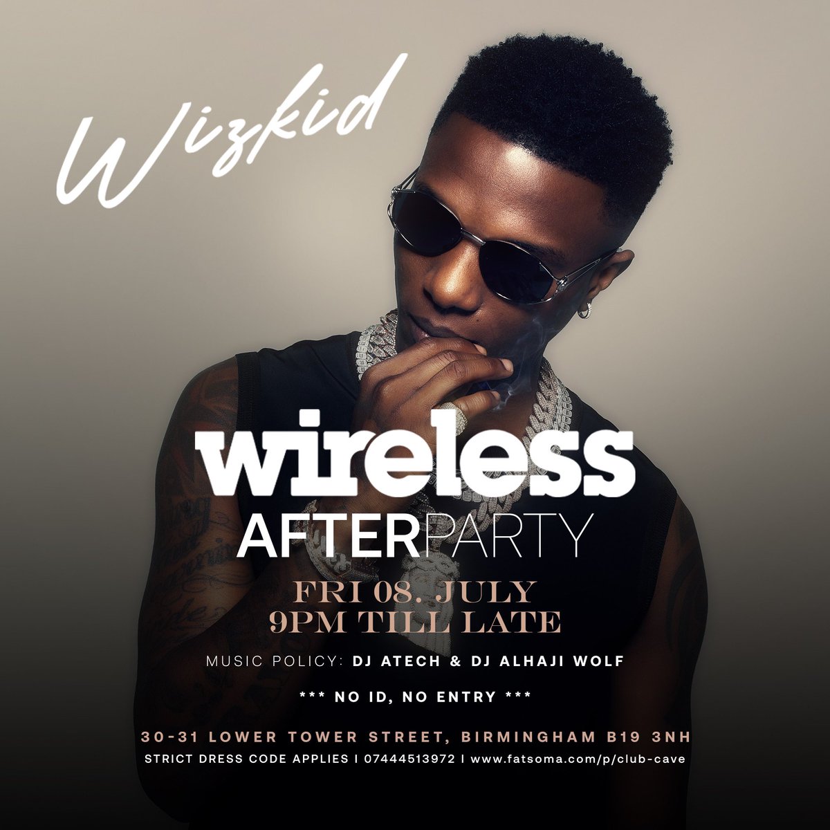 cavebirmingham's tweet photo. Tonight with @wizkidayo 

Cave  
30-31 lower tower street 
B19 3NH

Don’t miss out, Limited tickets 🎟 
Get your tickets - https://t.co/fkgtUPKUHa https://t.co/Gq8wtj1DRL