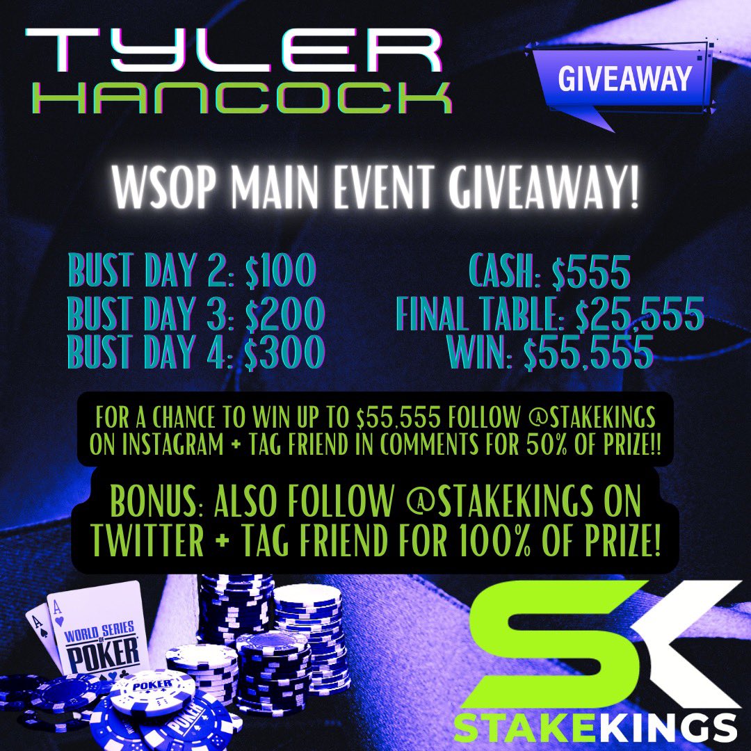 StakeKings (@stakekings) on Twitter photo For a chance to win up to $55,555 follow <a href="/StakeKings/">StakeKings</a> on Instagram + tag friend in comments for 50% of prize listed in image!!
BONUS: Also follow <a href="/StakeKings/">StakeKings</a> on Twitter + tag friend for 100% of prize!
Winner will be selected in random raffle once <a href="/TyHancockPoker/">Tyler Hancock</a> busts/wins 🍾💰 For a chance to win up to $55,555 follow <a href="/StakeKings/">StakeKings</a> on Instagram + tag friend in comments for 50% of prize listed in image!!
BONUS: Also follow <a href="/StakeKings/">StakeKings</a> on Twitter + tag friend for 100% of prize!
Winner will be selected in random raffle once <a href="/TyHancockPoker/">Tyler Hancock</a> busts/wins 🍾💰