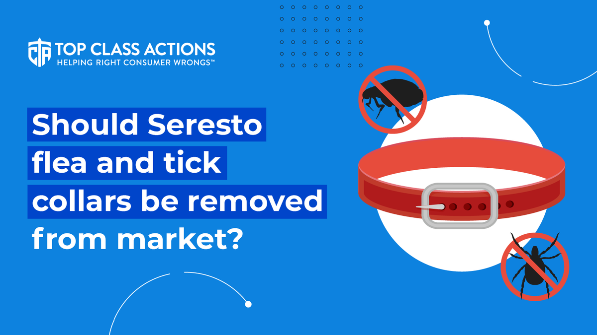 TopClassActions's tweet photo. Should #Seresto flea and #tickcollars be removed from the market?
A congressional subcommittee says they should be!
The committee says these collars pose too much of a danger to both animals and humans.
For more info click: https://t.co/V474lX9b89 https://t.co/mgLsuHxyF0