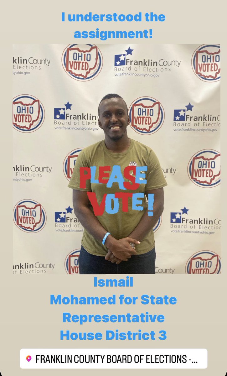 ismailforohio's tweet photo. Early Vote! I understood the assignment. #MakeHistory Elect the 1st African American of Somali descent to the Ohio Statehouse. I am Ismail Mohamed, a Father, Lawyer and Advocate! #FlipOHBlue #OhioDems #FCdems #HouseDistrict3 #ismailforohio #olbcaucus #ColumbusOH #VoteBlue2022 https://t.co/Szno845Htg