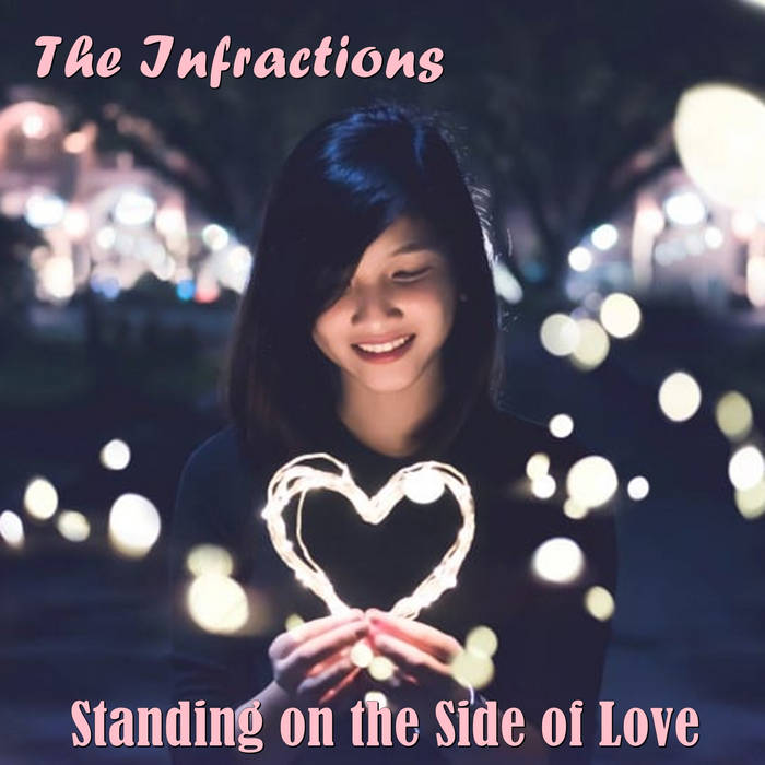 Marufislam06's tweet photo. 'Standing on the Side of Love❤️
by The Infractions..📢
words and music by @SteveHowrie
#digitaltrack #bandcamp #discography #music #songs #tracks #mp3
https://t.co/DBjvybReCf https://t.co/0Yu7IYs2L2