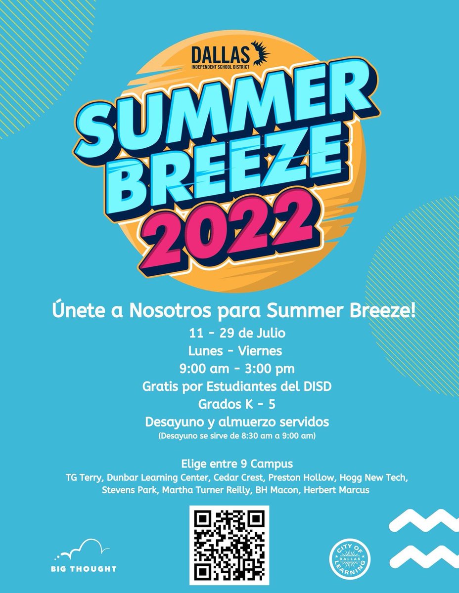 informatedfw's tweet photo. ¡Dallas ISD Summer Breeze del 11 al 29 de julio de 2022 GRATIS para todos los estudiantes de Dallas ISD! 🌤😎 #DallasISDsocio

✨ Más info e inscripciones en https://t.co/SdBexIPQoe.

En asociación con @DallasSchools @DISDespanol 

📸 por @DallasLearning 
@BigThought #Dallas https://t.co/qUtfBPiMdw