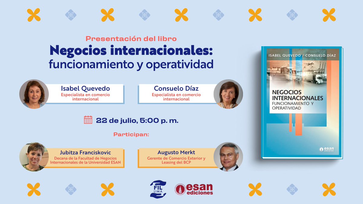 EsanVdi's tweet photo. #FILLima2022 👓📚
¡Nos volvemos a encontrar!

Presentación el libro «Negocios internaciones: funcionamiento y operatividad», de Isabel Quevedo y Consuelo Díaz

Participan: Jubitza Franciskovic y Augusto Merkt

📅 22 de julio, 5:00 p. m.

#ESANEdiciones #VolvemosAlaFILLima https://t.co/gflsWOxxKl