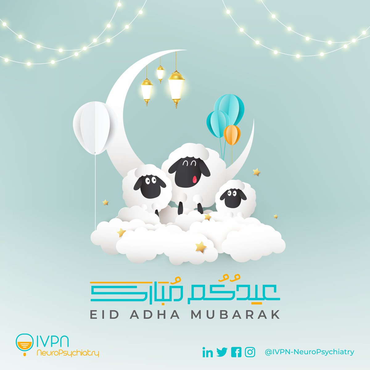IVPN_NeuroPsych's tweet photo. Eid Al-Adha Mubarak From IVPN-NeuroPsychiatry Family!

#neurology #neurologist #psychiatry #psychiatrist #psychology #psychologist #healthcare #healthcareeducation #pharmacists #nurses https://t.co/4a8mEsEDmP