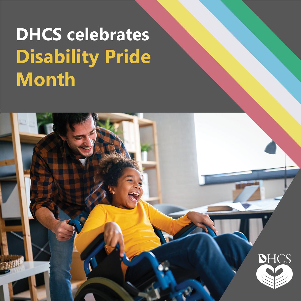 DHCS_CA's tweet photo. July is Disability Pride Month! DHCS provides Californians with disabilities access to affordable, integrated, high-quality health care to support their overall health &amp; well-being, and strives toward health equity to ensure equal opportunities for all. #DisabilityPrideMonth https://t.co/TKQ7xmNeBc