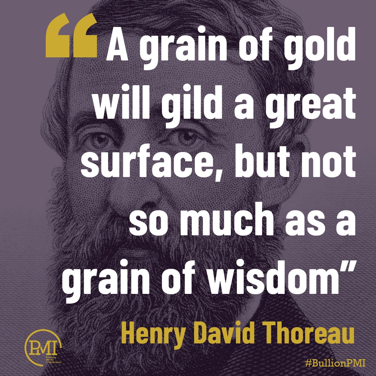 pmi_ky's tweet photo. #BullionPMI #Gold #GoldQuote #HenryDavidThoreau #GoldWisdom #GrainOfGold #GrainOfWisdom ๐ฅ๐ก๐จ๐คฏ๐ญ๐ค https://t.co/4qcyRWhDQY