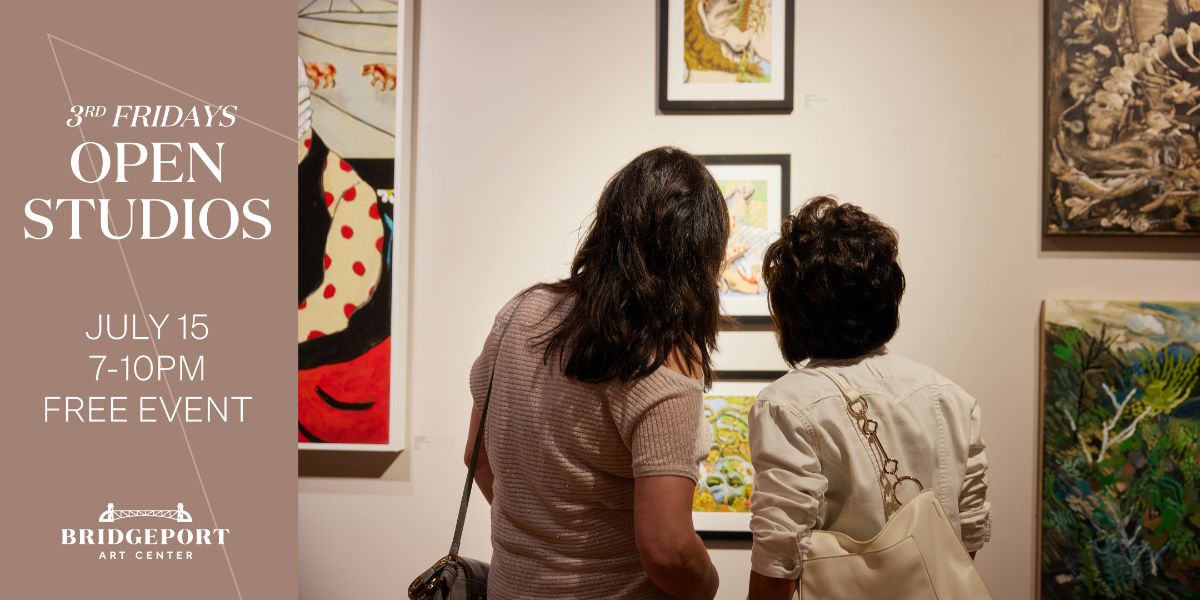 3rd Fridays | Open Studios @ Bridgeport Art Center - mailchi.mp/bridgeportart/…
