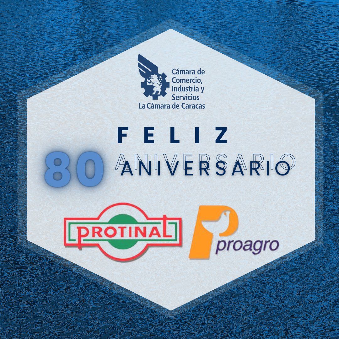 CamaradeCaracas's tweet photo. La #CámaraDeCaracas, se une al júbilo que embarga a la gran familia de las empresas @protinalproagro por el octogésimo aniversario de actividad comprometida con el desarrollo económico del país. 

#Caracas #Aniversario #Protinal #ProAgro #Trayectoria #Empresa #Liderazgo https://t.co/rlUpv6dOxB