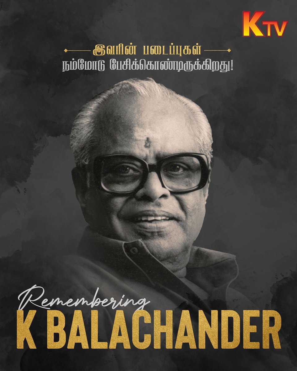 KTVTAMIL's tweet photo. இவரின் படங்கள் இவரை எப்போதும் நினைவுபடுத்தும்! 

#KTV #RememberingKBalachander #RememberingKB https://t.co/DxHiaPjoV7