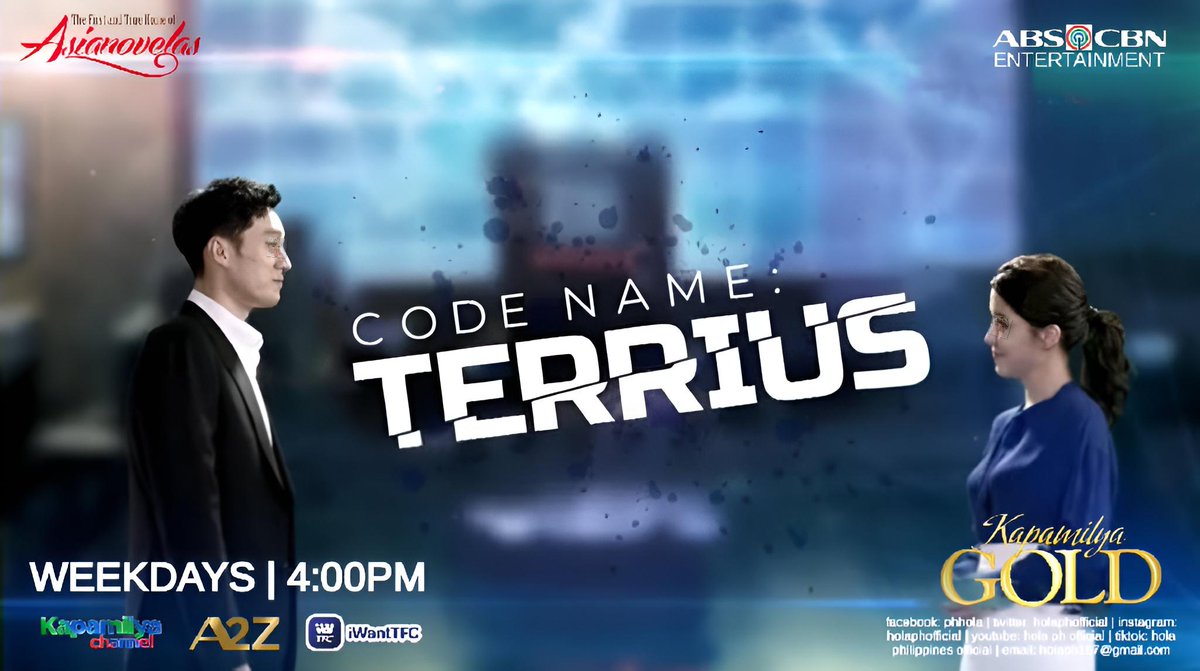 holaphofficial's tweet photo. Tutukan ang nalalapit na pagtatapos ng #CodenameTerrius, Weekdays, 4:00PM sa Kapamilya Gold ng Kapamilya Channel at A2Z. Also available on iWant TFC (on-demand) and Cignal Play (A2Z livestreaming) #Kapamilyanovelas https://t.co/s1cb6Nhb9l