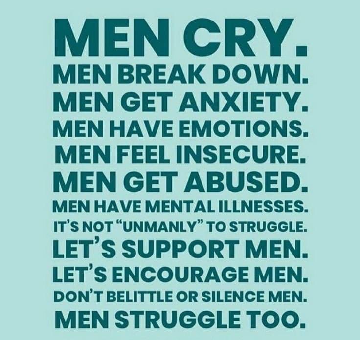 #mentalhealth #Men #anxietydisorders #Emotions #Insecure #AbuseHasNoGender  #MentalHealthAwareness #ENCOURAGEMENT #support #depression 💙💪