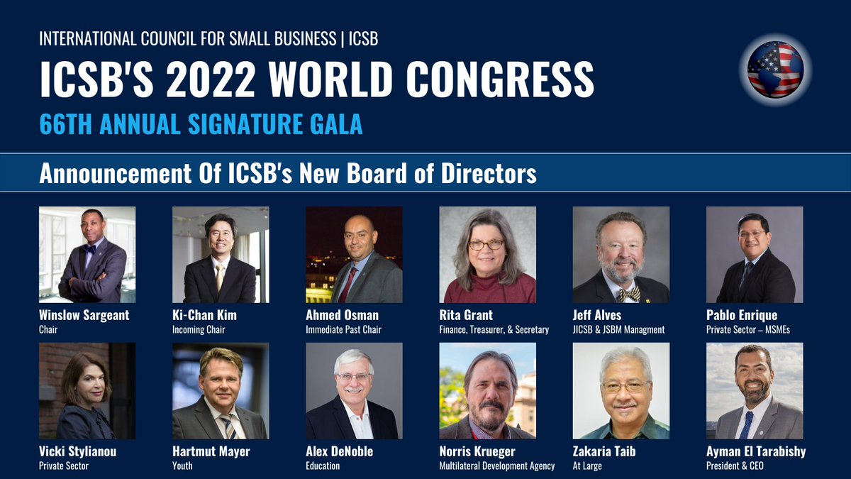 Our #ICSB2022 Gala acknowledges all those that have contributed towards advancing entrepreneurship &amp; making our World Congress happen.

In recognition first is our new Board of Directors. We express gratitude to our previous board &amp; will strive to continue our mission forward.