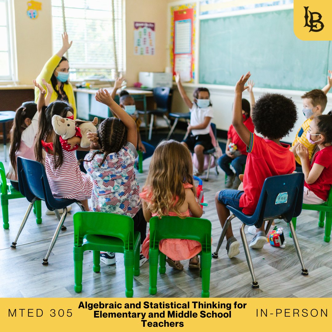 CSULBInterSessn's tweet photo. Do you aspire to be a math teacher one day? Enroll in MTED 305 to learn about algebraic, statistical, and probabilistic thinking and content relevant to teaching K-8 mathematics. 

#FocusForwardFinish #SummerCourses #CSULB #GoBeach #CSULBIntersessions https://t.co/VtLVaXLFrJ