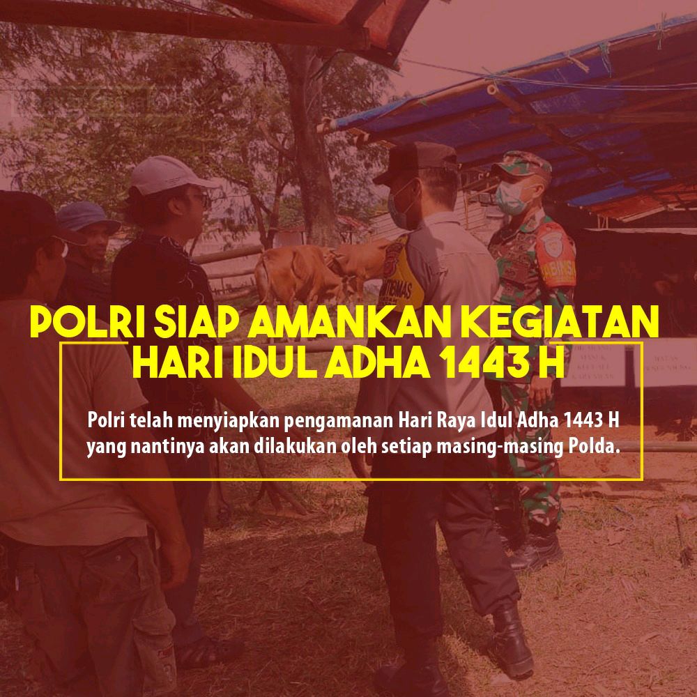 cloudread's tweet photo. Pengamanan akan dilakukan di tempat2 ibadah juga di tempat2 pemotongan hewan kurban.
Karena covid belum usai maaing2 Polda akan menghimbau masyarakat untuk taat prokes
#CiptaKondusifIdulAdha2022
Lebaran Jaga Prokes https://t.co/vqwdo80csA