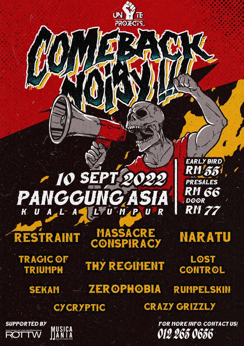 😈Next Ritual Update😈

COMEBACK NOISY
10 September 2022
Panggung Asia

Ticketing: uniteprojects.ubertickets.my

@restraintmyhc <a href="/MC16band/">Massacre Conspiracy</a> <a href="/naratukd/">Naratu</a> <a href="/TragicOf/">Tragic Of Triumph</a> <a href="/ThyRegiment/">THY REGIMENT</a> <a href="/LostControlMY/">Lost Control</a> <a href="/sekamhc/">SekamHC</a> <a href="/zerophobiamy/">𝐙𝐄𝐑Ø𝐏𝐇𝐎𝐁𝐈𝐀</a> <a href="/RumpelskinMY/">RUMPELSKIN</a> <a href="/crazy_grizzly/">👁️‍🗨️🟰👁️‍🗨️THE INEVITABLE 👁️‍🗨️🟰👁️‍🗨️</a>