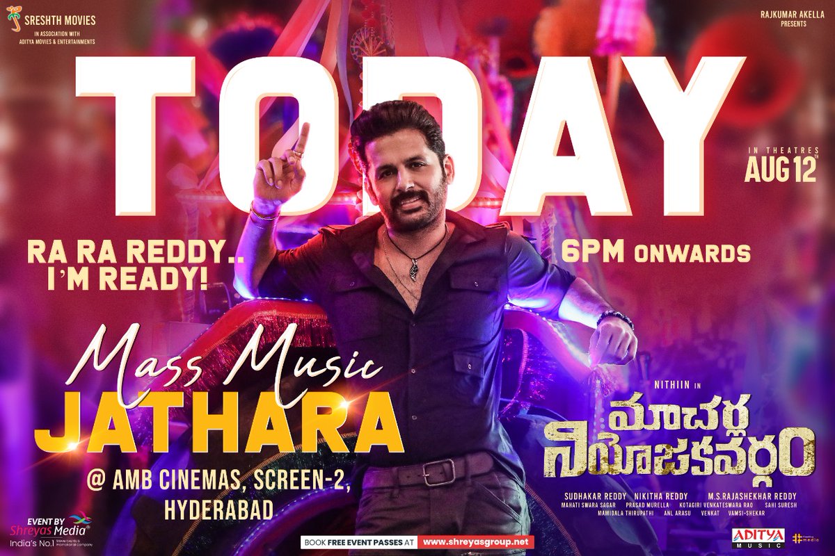 UrsVamsiShekar's tweet photo. Ilakathamafiliya!
Are you ready?! 🤘🏻😎

MACHERLA Mass Music Jathara @ AMB Cinemas begins Today from 6PM onwards! 🥁💥

#RaRaReddyIAmReady PROMO 🔥
▶️ https://t.co/pPg1iOiPTM

#MacherlaNiyojakavargam 
@actor_nithiin @yoursanjali @IamKrithiShetty @SrSekkhar @SreshthMovies https://t.co/99xL9qDgBH
