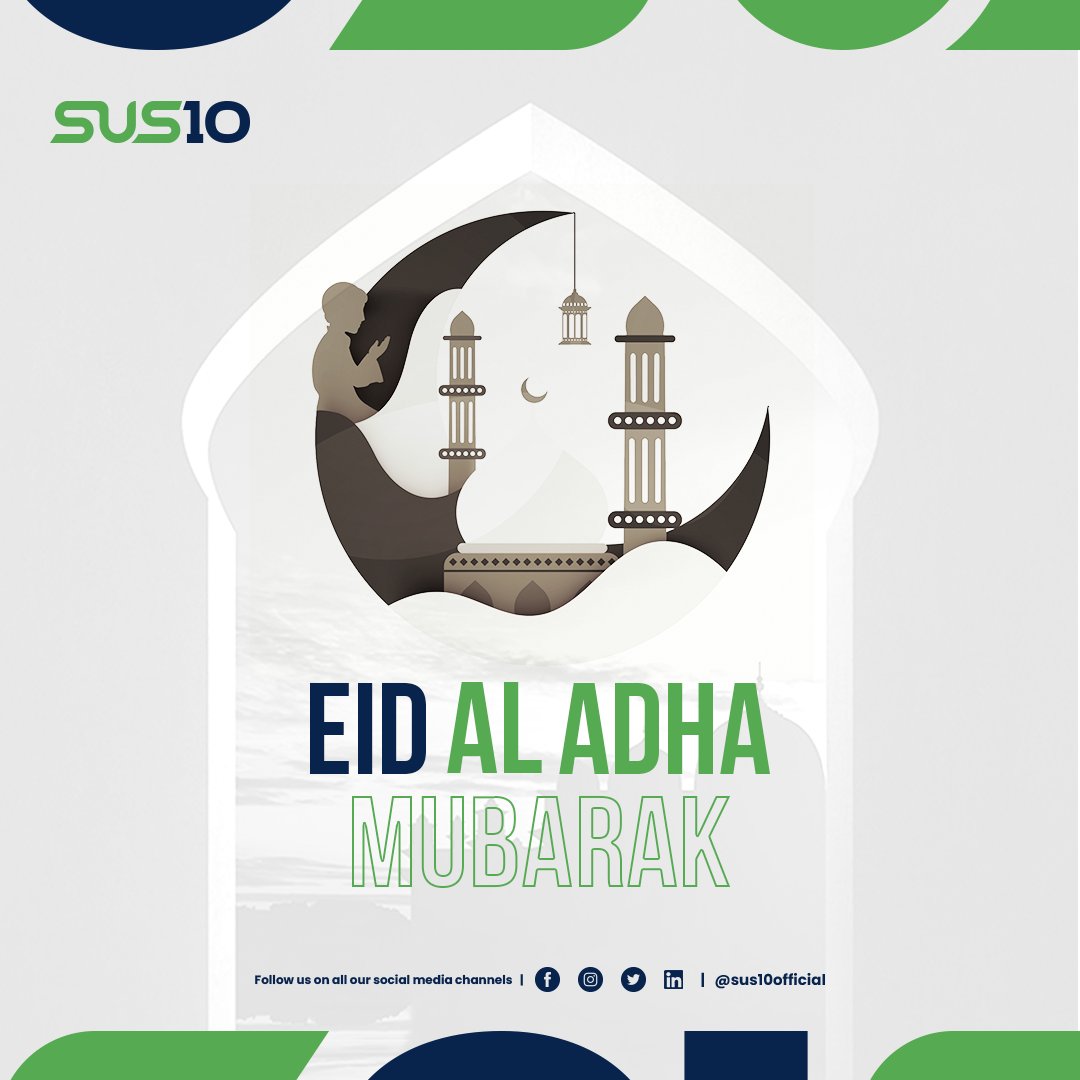 SUS10official's tweet photo. On this blessed occasion of Eid, we, at SUS10, wish you and your loved ones joy, happiness, peace, and prosperity! Eid Mubarak!

#SUS10 #Sustain #sustainable #sustainability  #ecosystem #zerowaste #reduce #reuse #recycle #EidAlAdha #EidAlAdha2022 #EidAlAdhaMubarak #EidMubarak https://t.co/5RqPYZUhIW