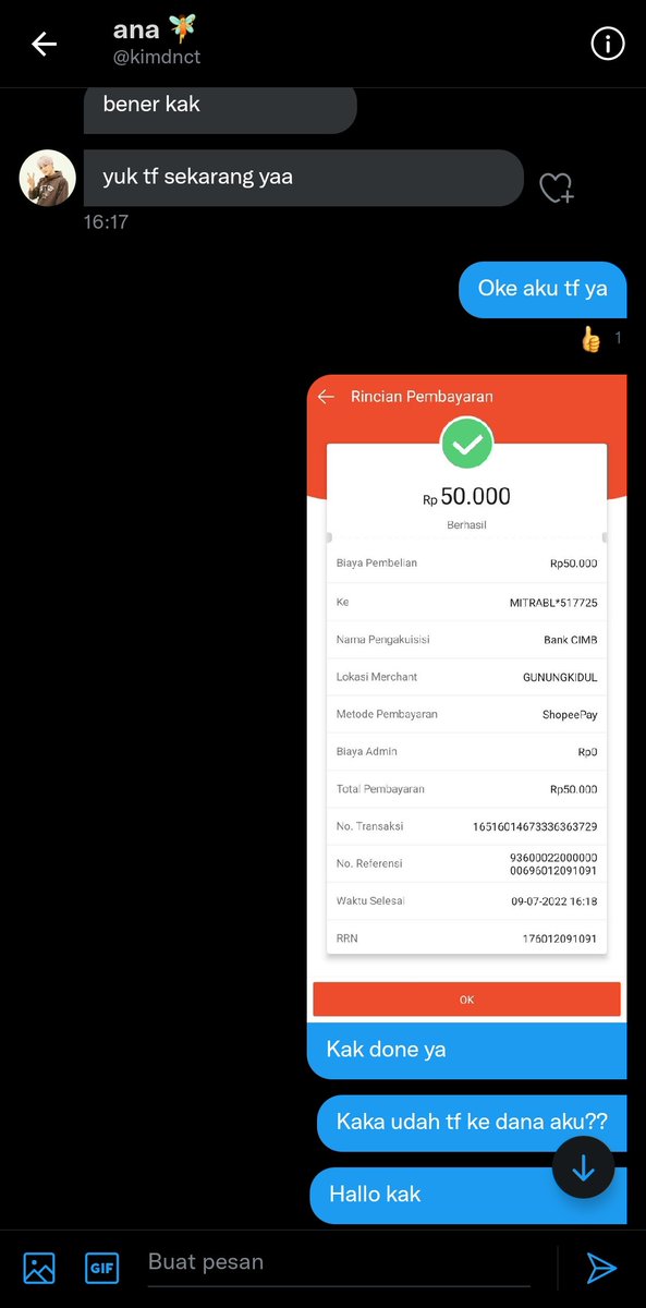 HELP ME RT GAIS BIAR GAK ADA KORBAN LGI‼️
BARU AJA KENA SCAM😭😭 SUMPAH LO YA TADI DIA PAS NGAJAKIN WTT FAST RESPON BNGT TERUS JUGA BILANG KATANYA BAKAL SAMA2 TF EH PAS GW UDAH TF TERNYATA MAK JRENGGGGG BNGKE SAMPE SEKARANG GAK ADA BALESAN😭😭
PLIS LO YA TF BALIK DUIT GW SEKARANG