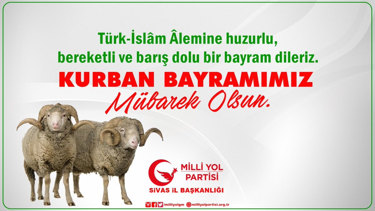 BBPSivas's tweet photo. Kurban Bayramı bereketiyle, bolluğuyla gelsin. Bayramınız Kutlu olsun...
#RemziÇayır #MilliYolPartisi #MuhsinYazıcıoğlu #Alperenler #MilliYolSivas #KurbanBayramı #Bayram #tebrik #kutlama #mübarek https://t.co/q1lgAc5e5Y