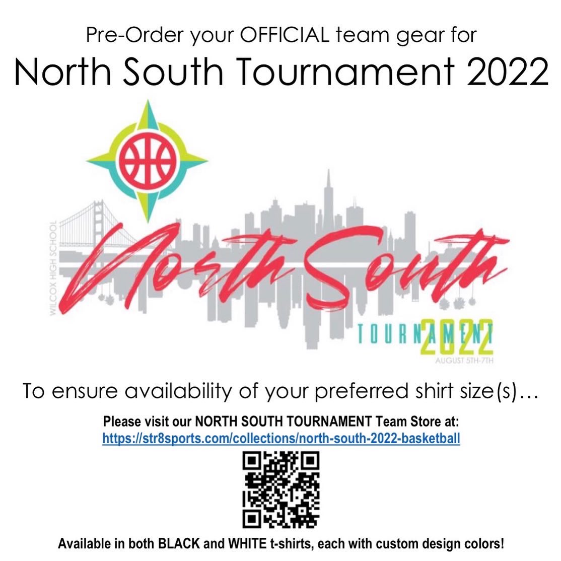 JustinFujihara's tweet photo. Show your support for the North South Basketball Tournament, set to make its return 8/5-8/7 at Wilcox High School! Visit our team store to pre-order the official tournament shirt. Order today and pick up at the tournament. Welcome back North South fam! We’ve missed you. https://t.co/rSfRC2VfiH