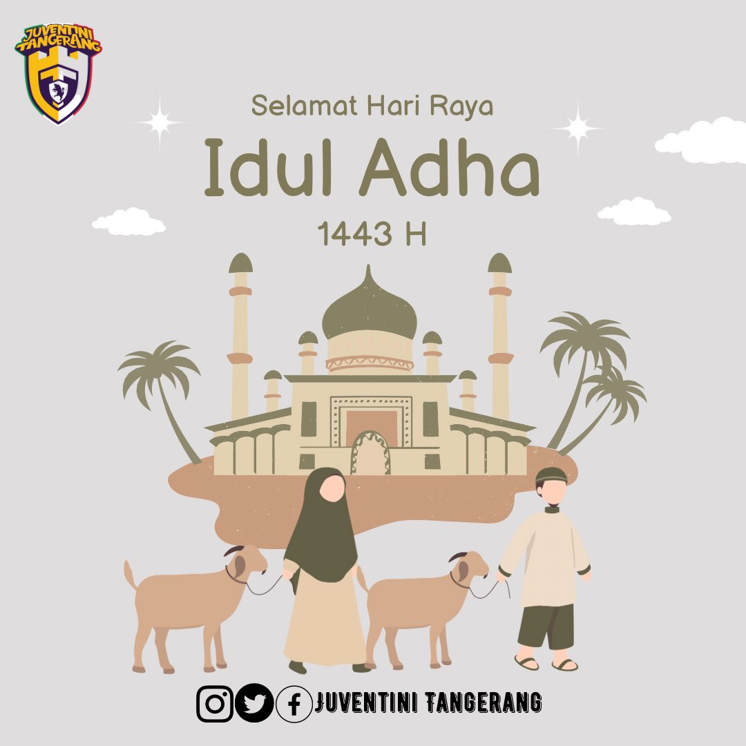 juventini_TNG's tweet photo. Hari Raya Idul Adha 1443H
#EidAlAdha
#EidAdhaMubarak
#juventinitangerang https://t.co/RRfN2YhBtm