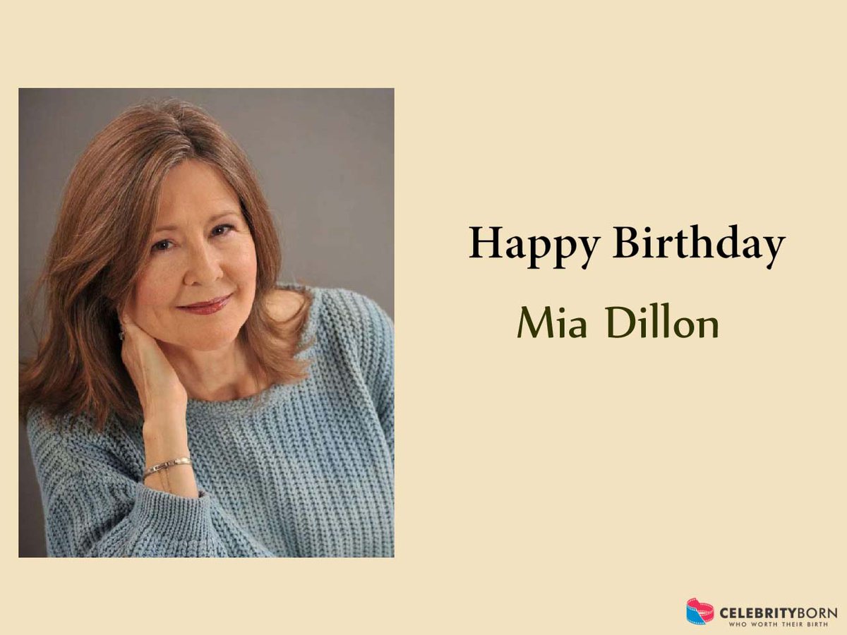 Happy Birthday to Mia Dillon (American Film Actress, Television Actress & Theatre Actress)
 - Married to Actor Keir Dullea
#MiaDillon #Actress #MiaDillonBirthday 
About : bit.ly/3OTNz6g