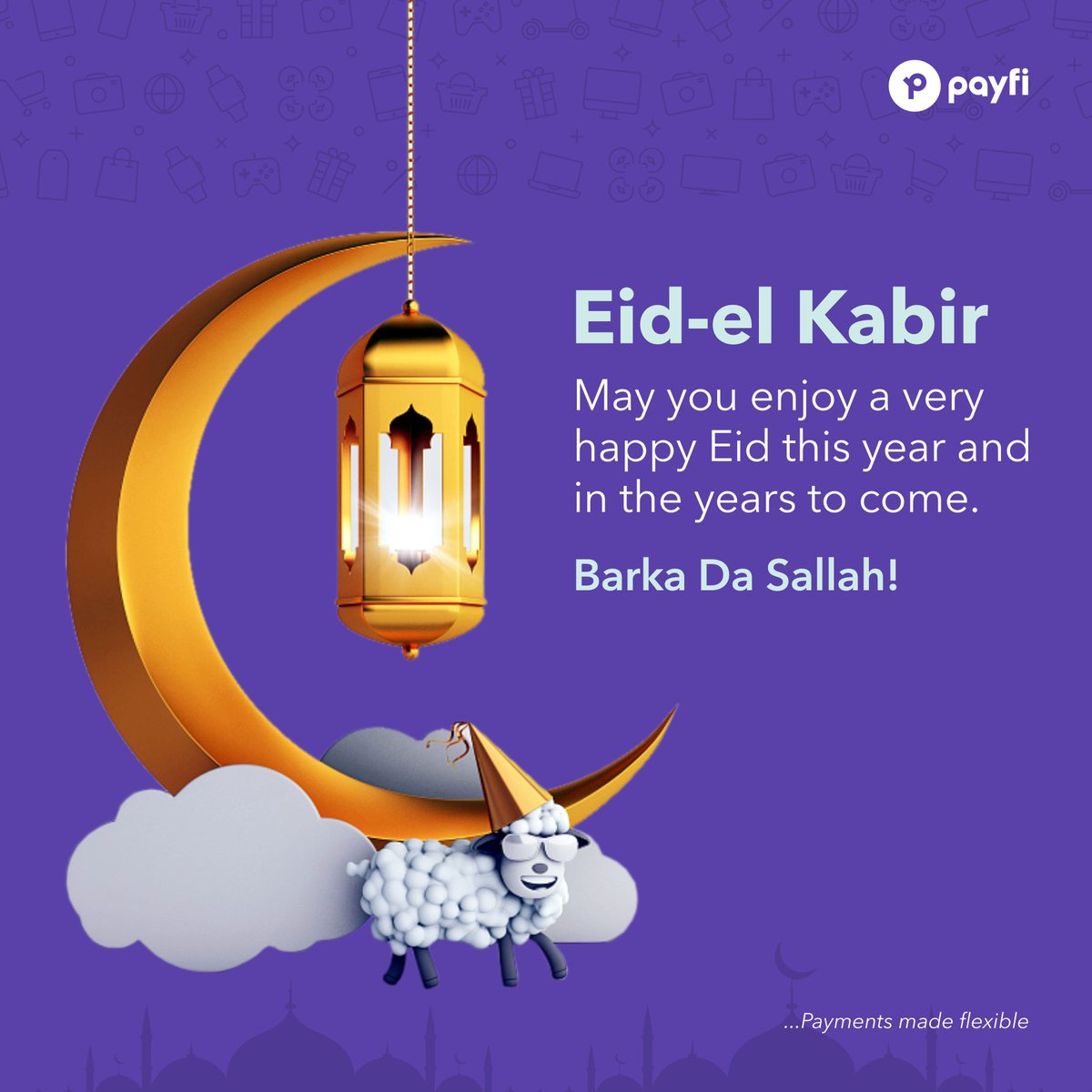 usepayfi's tweet photo. May the good times and treasures of the present become the golden memories of tomorrow. We wish you lots of love, joy and happiness. 

Barka Da Sallah! 

#EidAlAdha #EidMubarak #EidAdhaMubarak https://t.co/uMKePCCPWA
