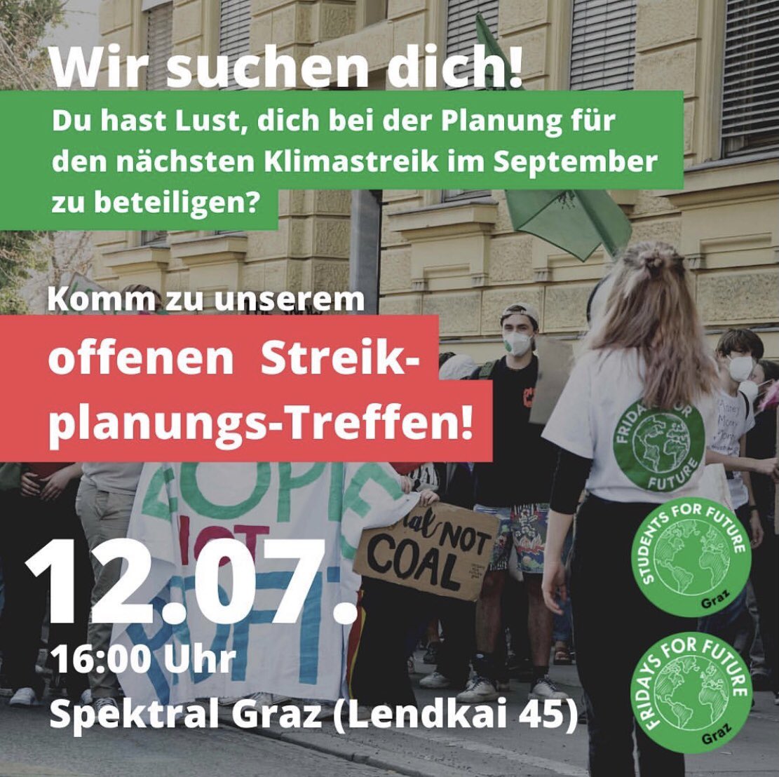 Du bist aus Graz und möchtest bei der Planung des nächsten weltweiten Klimastreiks helfen? Dann komm gerne zu unserem offenen Streikplanungstreffen am 12.7 um 16:00 Uhr im Spektral (Lendkai 45) 🥰🌱 Wir freuen uns auf dich!!