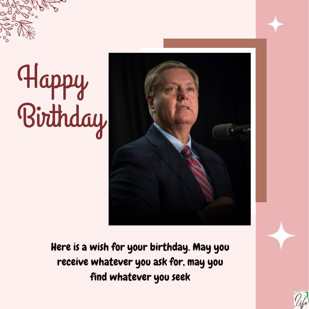 Happy Birthday Lindsey Graham     