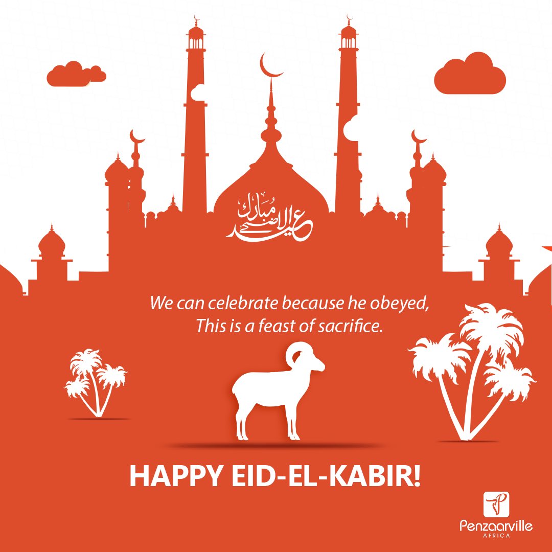 Happy Eid-el-Kabir from #ThePenzaarvilles. We hope you have a blissful celebration filled with love. Barka de sallah! #Eidkabir #EidMubarak #PenzaarvilleAfrica