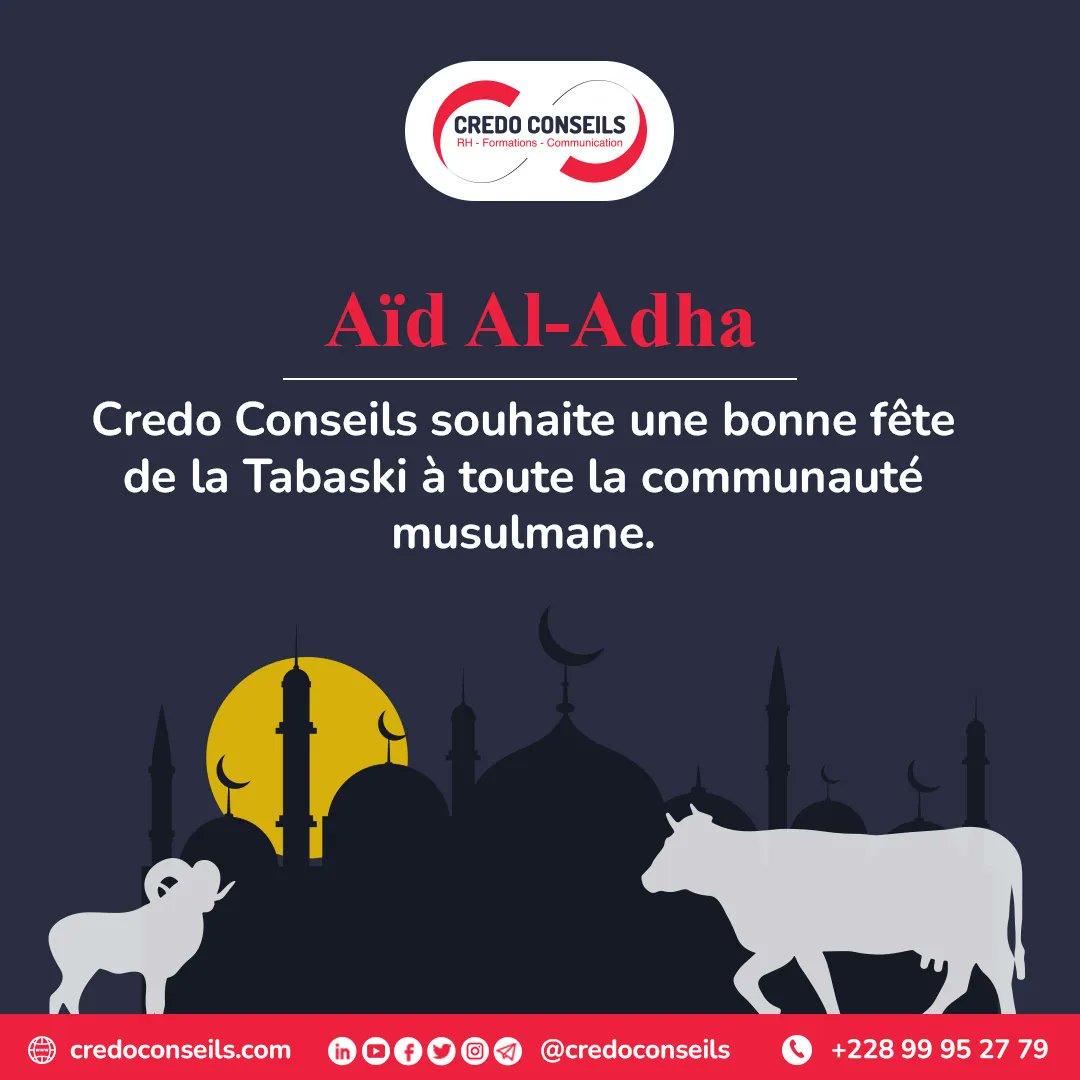CredoConseils's tweet photo. 🎉 Joyeuse fête de la Tabaski à toute la communauté musulmane.  🕌 🕋 🌙 
#fetedeTabaski #AidElAdha #tabaski #islam #aidaladha #Tabaski2022 #credoconseils #RH#Embauche #Entretien #emploi #coachemploi #recherchedemploi #trouverunemploi #emploitogo https://t.co/RVjdK8h7Tq