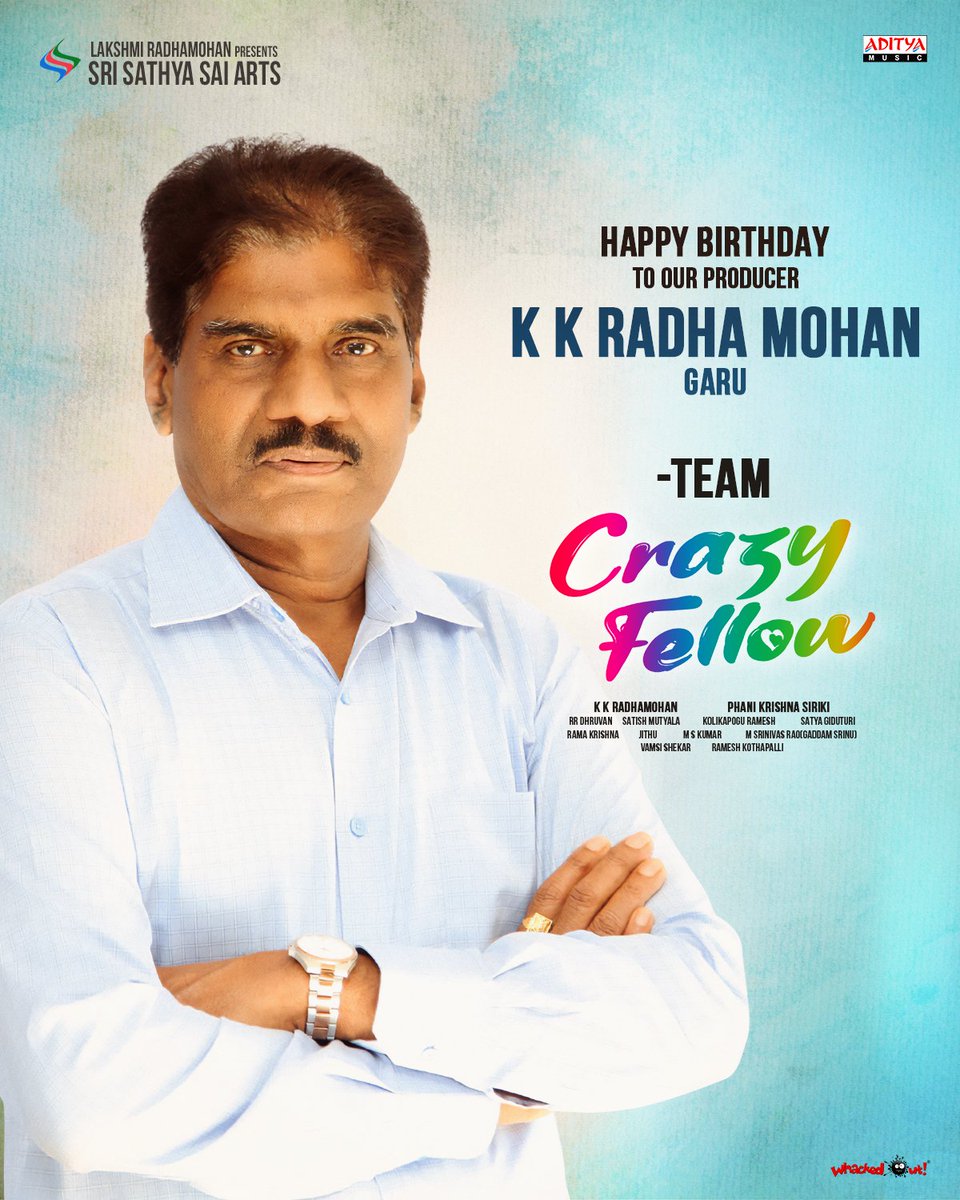 Sri Sathya Sai Arts (@srisathyasaiart) on Twitter photo Wishing our Passionate Producer <a href="/KKRadhamohan/">K.K.Radhamohan</a> garu a very Happy Birthday and a wonderful year ahead 💐
- Team #CrazyFellow
@AadiSaikumar <a href="/DiganganaS/">DiganganaSuryavanshi</a> <a href="/mirnaaofficial/">Mirnaa</a> <a href="/siriki_phani/">Phani Krishna Siriki</a> <a href="/SriSathyaSaiArt/">Sri Sathya Sai Arts</a> #RRDhruvan #SatishMutyala <a href="/GiduturiSatya/">Satya Giduturi</a> <a href="/adityamusic/">Aditya Music</a> <a href="/UrsVamsiShekar/">𝐕𝐚𝐦𝐬𝐢𝐒𝐡𝐞𝐤𝐚𝐫</a> Wishing our Passionate Producer <a href="/KKRadhamohan/">K.K.Radhamohan</a> garu a very Happy Birthday and a wonderful year ahead 💐
- Team #CrazyFellow
@AadiSaikumar <a href="/DiganganaS/">DiganganaSuryavanshi</a> <a href="/mirnaaofficial/">Mirnaa</a> <a href="/siriki_phani/">Phani Krishna Siriki</a> <a href="/SriSathyaSaiArt/">Sri Sathya Sai Arts</a> #RRDhruvan #SatishMutyala <a href="/GiduturiSatya/">Satya Giduturi</a> <a href="/adityamusic/">Aditya Music</a> <a href="/UrsVamsiShekar/">𝐕𝐚𝐦𝐬𝐢𝐒𝐡𝐞𝐤𝐚𝐫</a>