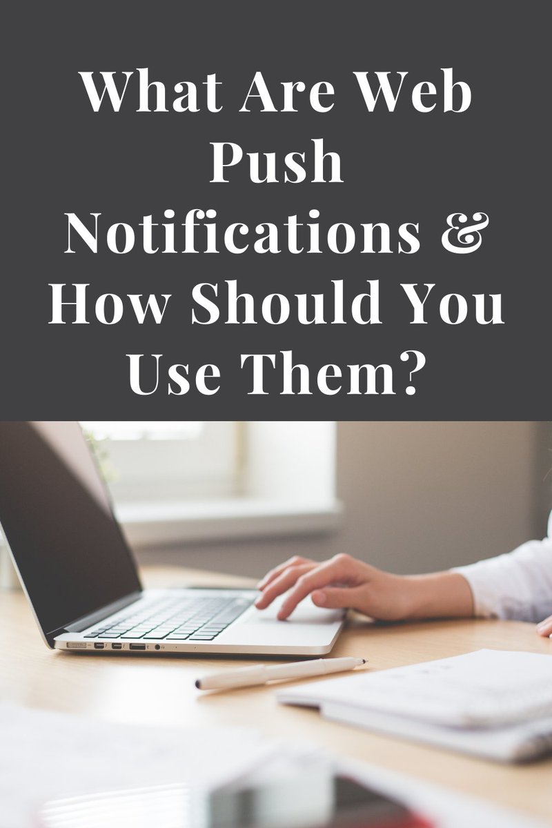 Digiearning's tweet photo. What Are Web Push Notifications &amp; How Should You Use Them?
https://t.co/aZO5o8kOFl https://t.co/2VnedguHfP