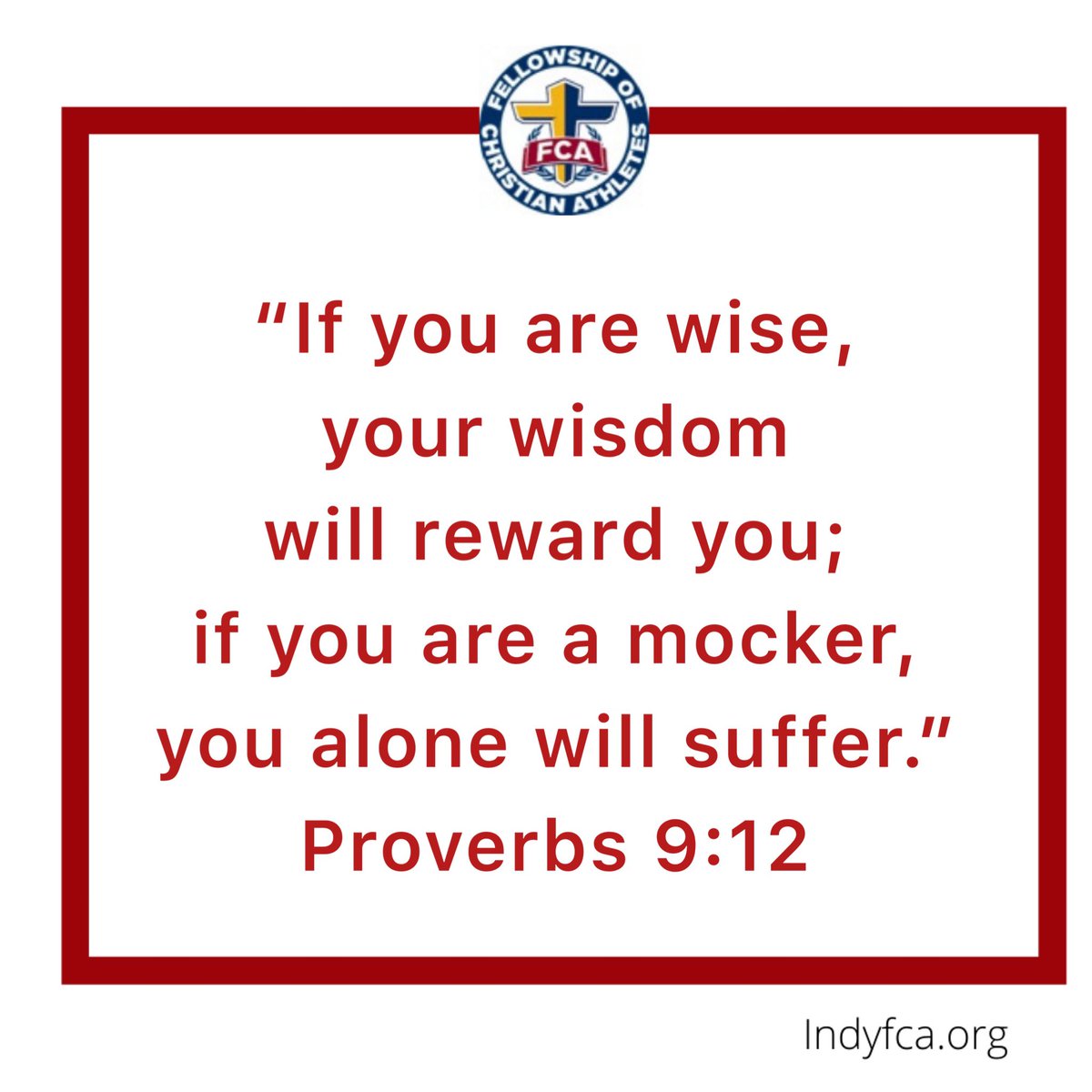 fca_centralindy's tweet photo. “If you are wise, your wisdom will reward you; if you are a mocker, you alone will suffer.” Prov. 9:12
#dailyproverb #ProverbsChallenge #indyfca #wisdom https://t.co/GtLyaj44Pp