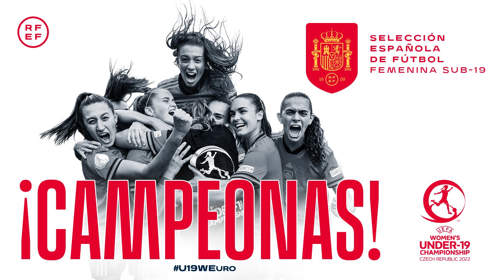 Selección Española Femenina de Fútbol on Twitter: "🏆 ¡¡LO HEMOS CONSEGUIDO!! ¡¡𝗦𝗢𝗠𝗢𝗦 𝗖𝗔𝗠𝗣𝗘𝗢𝗡𝗔𝗦 𝗗𝗘 𝗦𝗨𝗕-𝟭𝟵!! 👏🏻 El es vuestro, chicas. ¡¡UNA GENERACIÓN PARA EL RECUERDO!! #U19WEURO https://t.co/0gJVAcVGKA ...