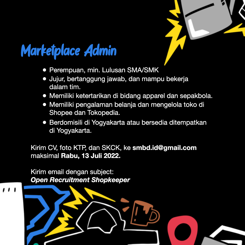 smbd_id's tweet photo. Demi mendukung pengembangan dalam melayani pelanggan di Marketplace.
Kami mencari Marketplace Admin untuk bertugas memberikan customer experience yang tentu luar biasa, sehingga membuat pelanggan kembali melakukan pembelian.
Selamat mendaftar, kami tunggu!
#SMBDApparel https://t.co/ZBDT2J02U1