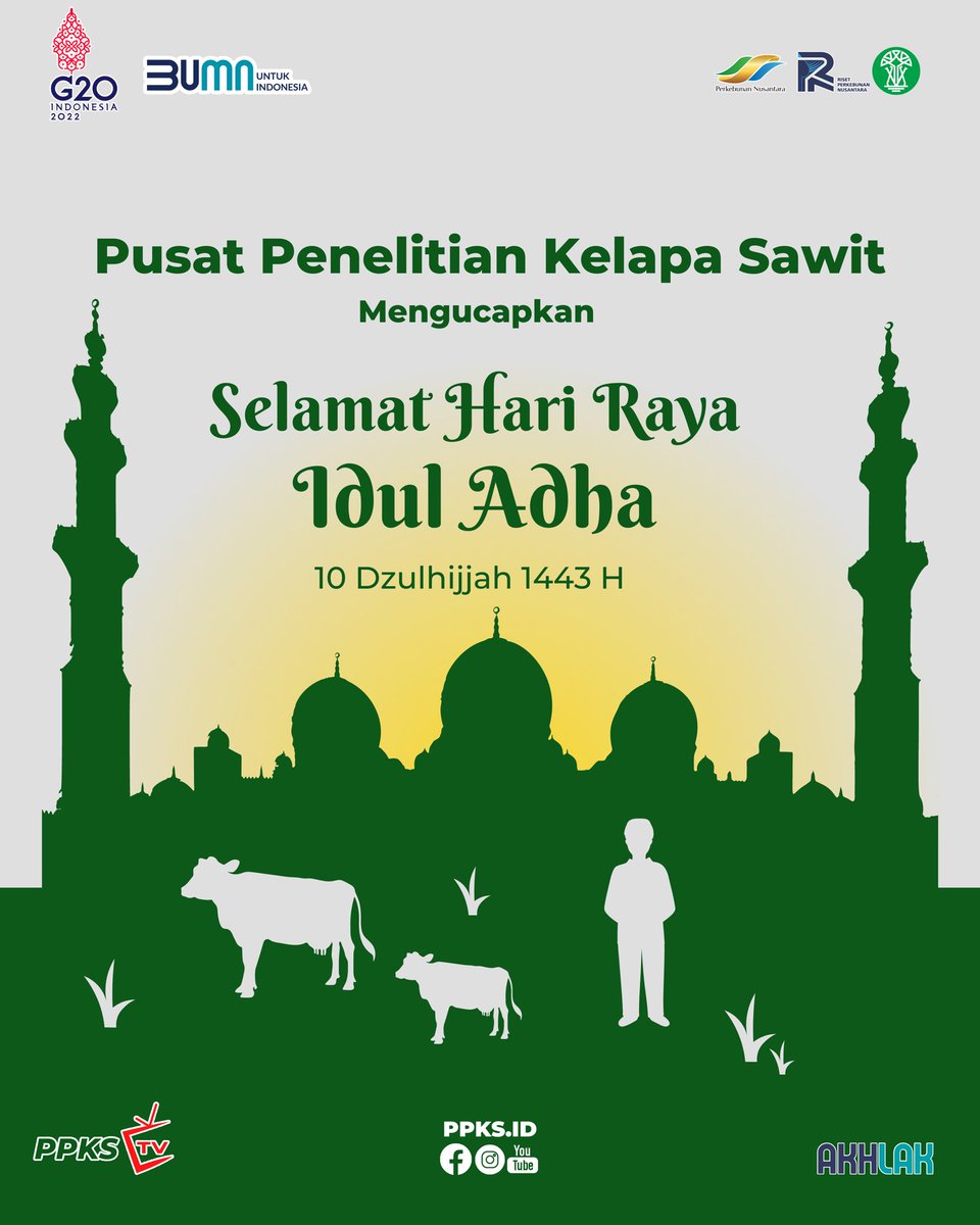 PPKS_ID's tweet photo. Pusat Penelitian Kelapa Sawit Mengucapkan
Selamat Hari Raya Idul Adha 1443 H
.
Taqabbalallahu Minna Wa Minkum Taqabbal Ya Karim
#SawitBaik
#HariRayaIdulAdha https://t.co/aMatbrm334