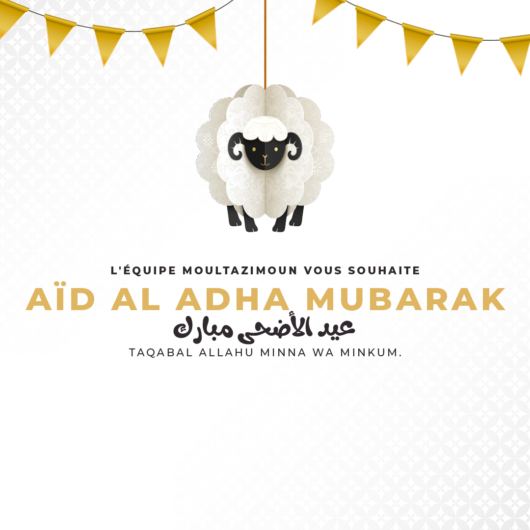 Nous vous souhaitons une excellente fête de l’Eïd El Adha🐑.
Taqabal Allahu Minna Wa minkum. 
🤲Qu’Allah accepte les œuvres des pèlerins et de tous les croyants et qu’il raffermisse nos cœurs avec le bien et la miséricorde.
#eidmubarak #eïd #aideladha #moultazimoun #aidelkebir