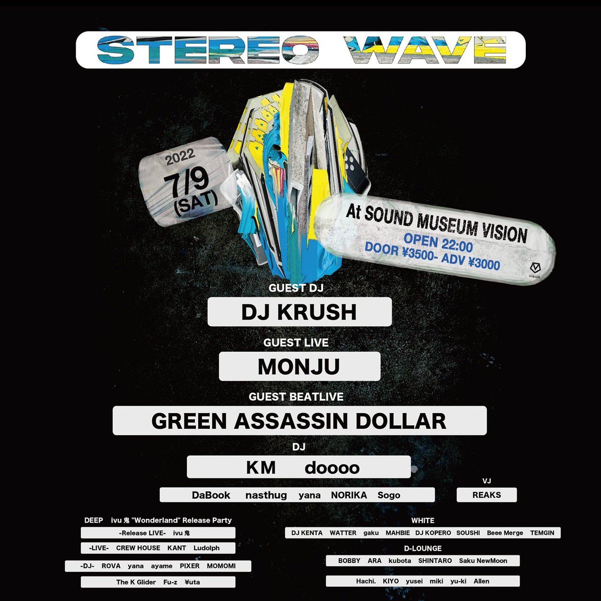 parcrew's tweet image. 【EVENT】
「STEREO WAVE」
📆：07.09 Sat(Today's)
📍：@ Sound Museum Vision
🎫：【facebook.com/bobby.masataka】宛てにご連絡を頂ければご案内いたします。
▶details：parcrew.com/event/6335.php
#stereowave #parcrew #パークルー