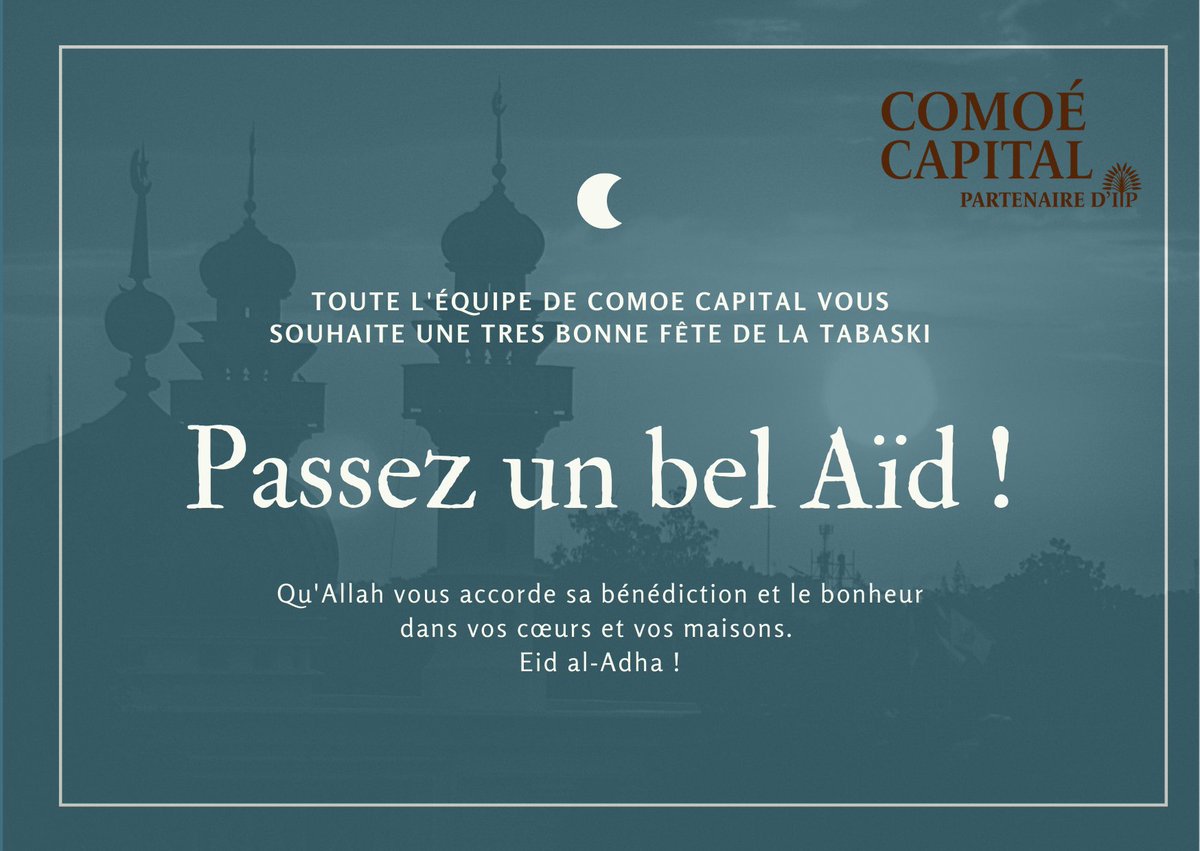 L'équipe de Comoé Capital et l'ensemble de ses partenaires vous souhaitent une très belle fête de la Tabaski.

#EidMubarak
#EidMubarak2022
#Tabaski