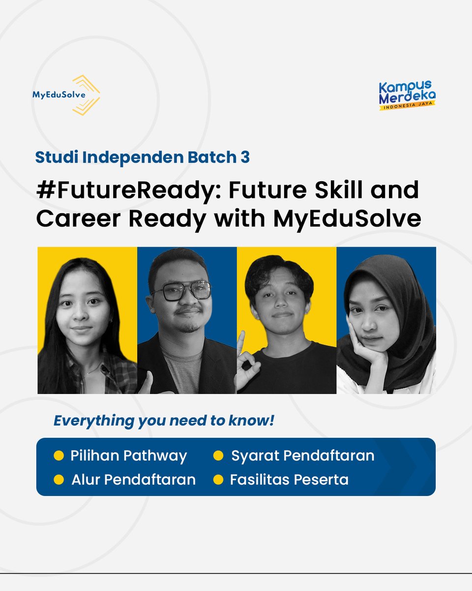 myedusolve's tweet photo. Studi Independen MyEduSolve Batch 3
#FutureReady : Future Skill and Career Ready with MyEduSolve

Yang ditunggu-tunggu telah tiba!
Ini dia beberapa hal yang perlu kamu tahu sebelum mendaftar 👇 https://t.co/eX1nWEBJIX