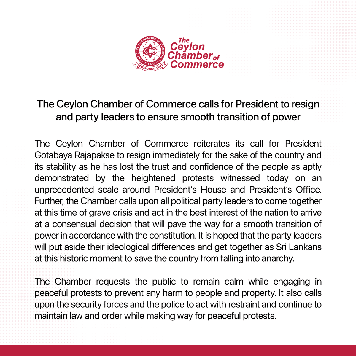 CeylonChamber's tweet photo. The Ceylon Chamber of Commerce calls for President to resign and party leaders to ensure smooth transition of power.

#SriLanka https://t.co/hq0KNRWg3X