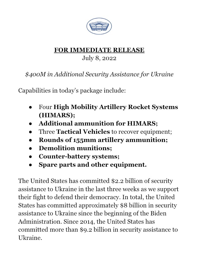 Our Ukraine 🇺🇦 security assistance efforts continue. Yesterday evening, we announced another $400m in aid, including four more HIMARS systems and ammunition for those systems.