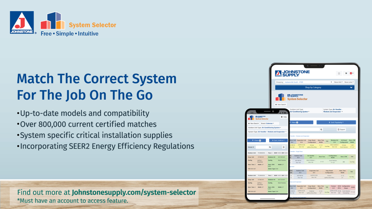JohnstoneMOIL's tweet photo. We make data viewing easier with our System Selector Tool. Now incorporating SEER2 Energy Efficiency Regulations. Find the best system that meets your rating requirements at https://t.co/KgQIzRLyJj
#JohnstoneSupply #SEER2 #HVACtools https://t.co/SrCjwuaumb